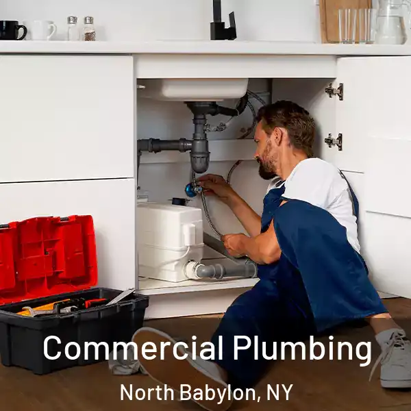  Commercial Plumbing North Babylon, NY