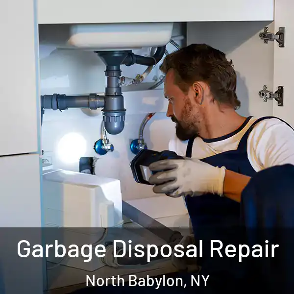  Garbage Disposal Repair North Babylon, NY