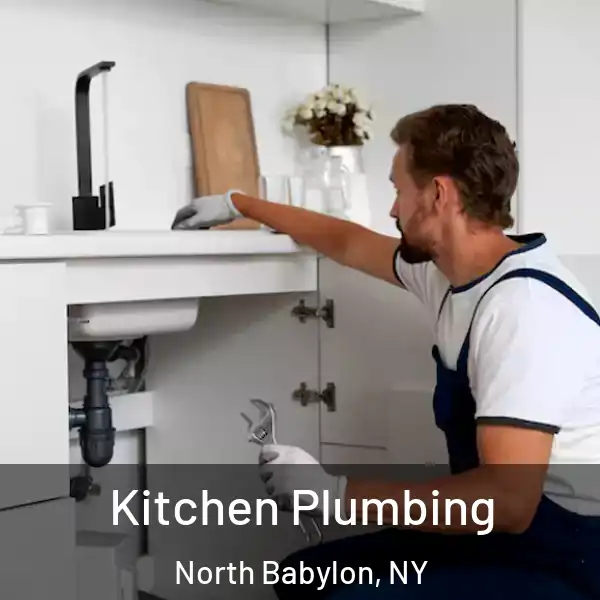  Kitchen Plumbing North Babylon, NY