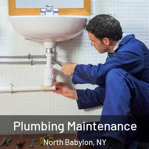  Plumbing Maintenance North Babylon, NY
