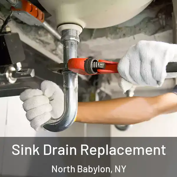  Sink Drain Replacement North Babylon, NY