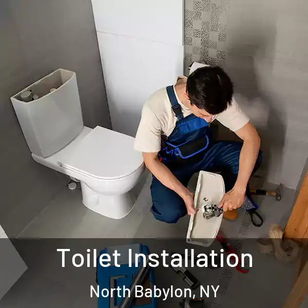  Toilet Installation North Babylon, NY